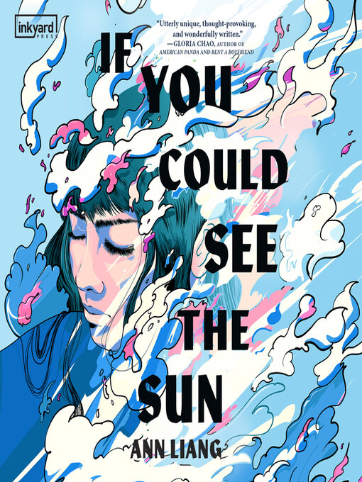 Title details for If You Could See the Sun by Ann Liang - Available